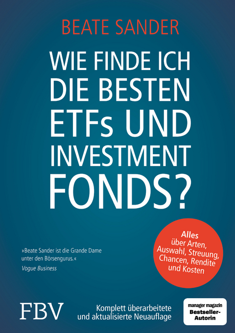 Wie finde ich die besten ETFs und Investmentfonds? - Beate Sander