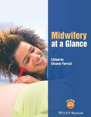 Midwifery at a Glance - E. Forrest