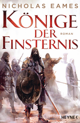 Könige der Finsternis - Nicholas Eames