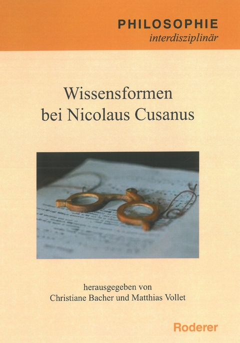 Wissensformen bei Nicolaus Cusanus - 