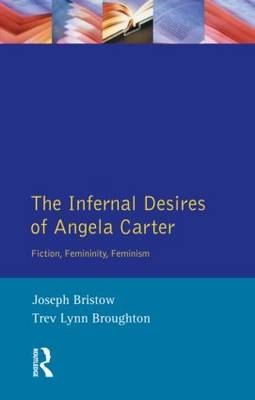 The Infernal Desires of Angela Carter - USA) Bristow Joseph (UCLA,  Trev Lynn Broughton