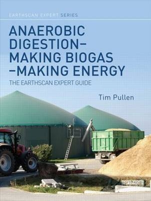 Anaerobic Digestion - Making Biogas - Making Energy - Wales Tim (WeatherWorks  UK) Pullen