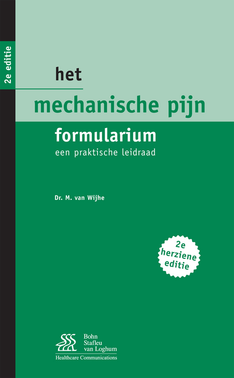 Het Mechanische Pijn Formularium - M Van Wijhe