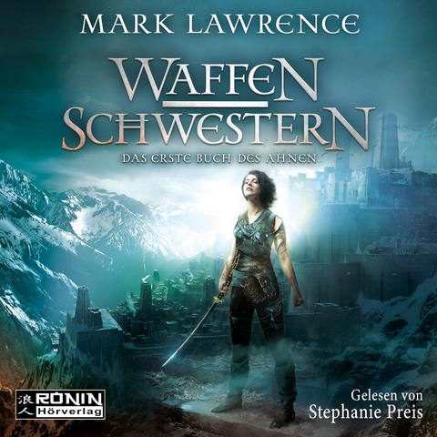 Waffenschwestern - Mark Lawrence