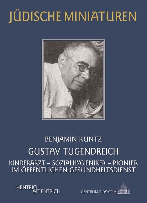 Gustav Tugendreich - Benjamin Kuntz