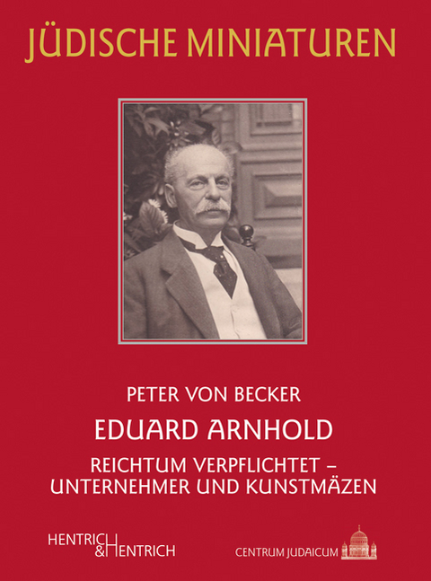 Eduard Arnhold - Peter von Becker