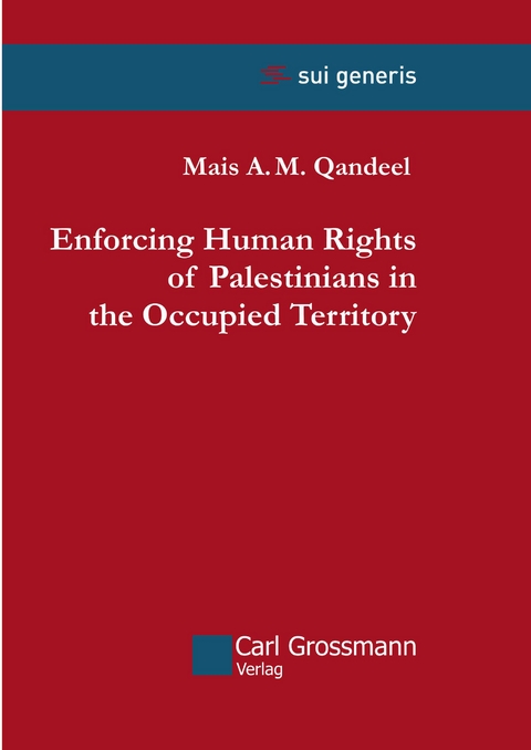 Enforcing Human Rights of Palestinians in the Occupied Territory - Mais Qandeel