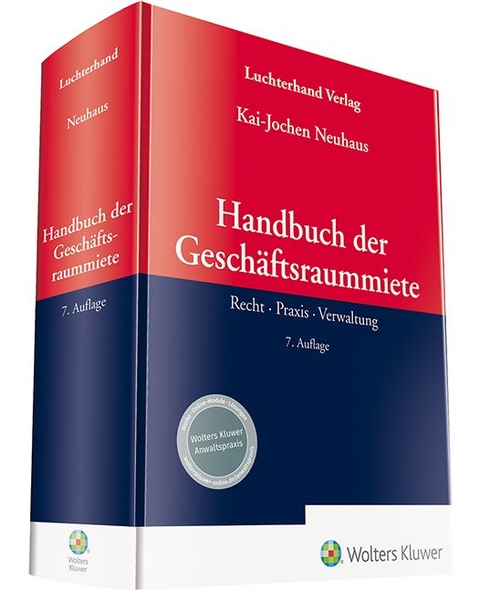 Handbuch der Geschäftsraummiete - Kai-Jochen Neuhaus