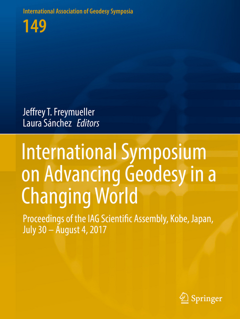 International Symposium on Advancing Geodesy in a Changing World - 