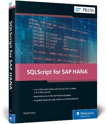 SQLScript for SAP HANA - Jorg Brandeis