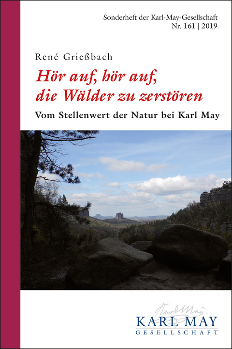 René Grießbach, „Hör auf, hör auf, die Wälder zu zerstören“ - René Grießbach