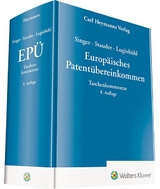 Europäisches Patentübereinkommen EPÜ - Singer, Margarete; Stauder, Dieter; Luginbühl, Stefan