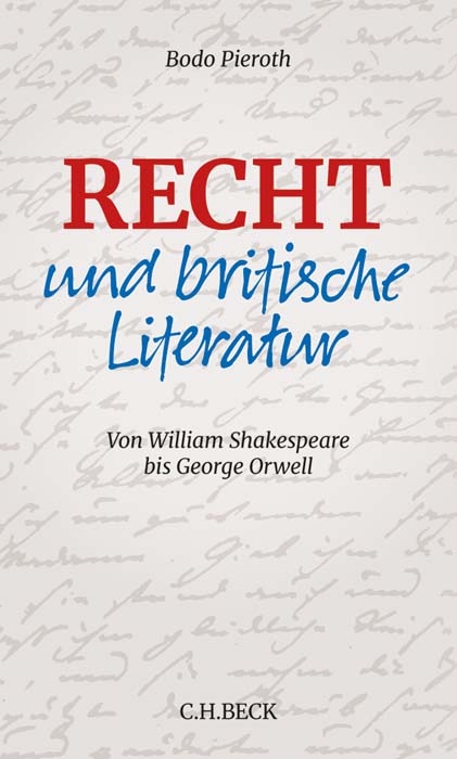 Recht und britische Literatur - Bodo Pieroth