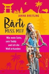 Bärti muss mit! - Janina Breitling