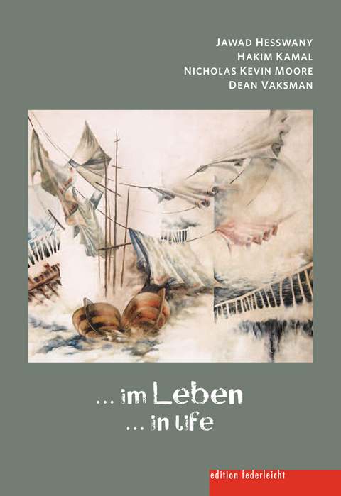 ... im Leben - Jawad Hesswany, Hakim Kamal, Nicholas Kevin Moore, Dean Vaksman