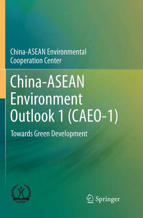 China-ASEAN Environment Outlook 1 (CAEO-1) -  China-ASEAN Environmental Cooperation