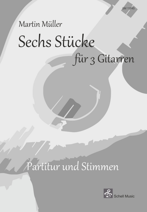 Sechs Stücke für 3 Gitarren - 