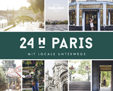 Lonely Planet 24 H Paris - Lonely Planet