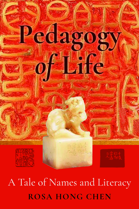 Pedagogy of Life - Rosa Hong Chen
