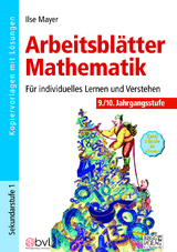 Arbeitsblätter Mathematik 9./10. Klasse - Ilse Mayer