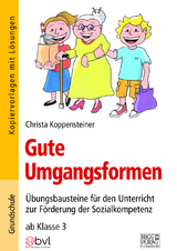 Gute Umgangsformen - Christa Koppensteiner