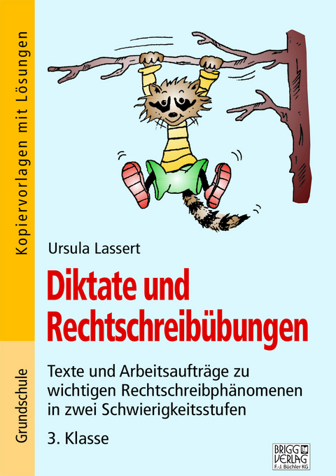 Diktate und Rechtschreibübungen - Ursula Lassert