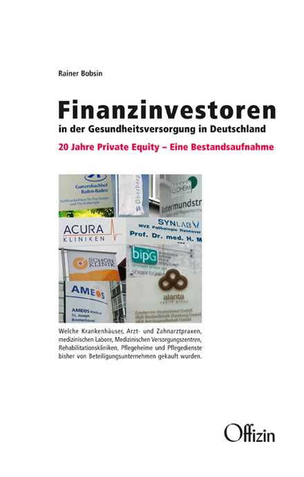 Finanzinvestoren in der Gesundheitsversorgung in Deutschland - Rainer Bobsin