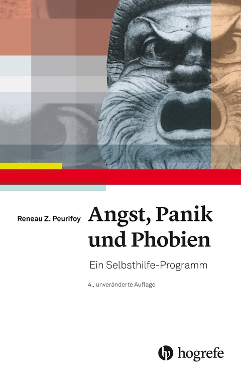 Angst, Panik und Phobien - Reneau Z. Peurifoy