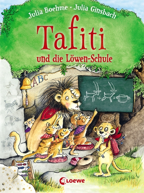 Tafiti und die Löwen-Schule (Band 12) - Julia Boehme