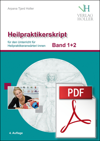Heilpraktikerskript Band 1 und Band 2 zusammengefasst (farbig) plus pdf-Datei - Arpana Tjard Holler