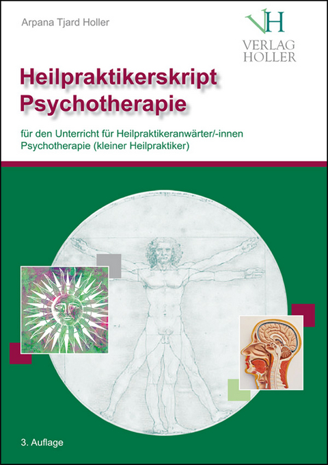 Heilpraktikerskript Psychotherapie (farbig) - Arpana Tjard Holler