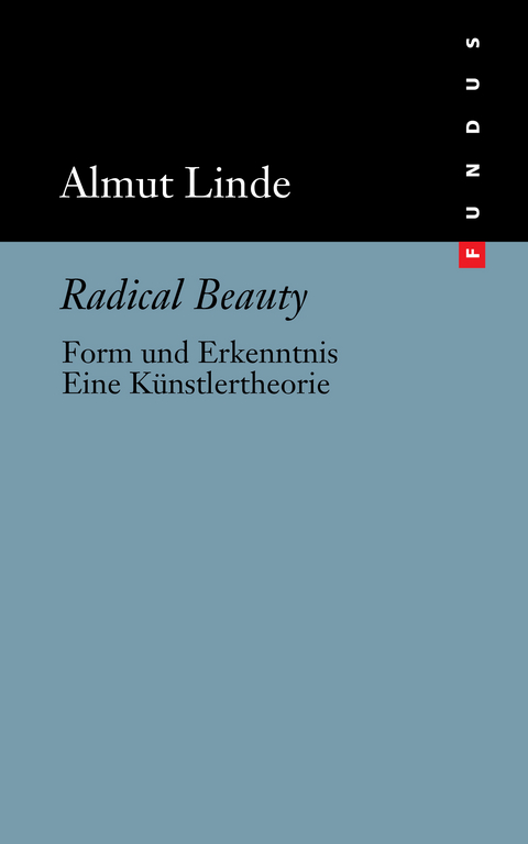 Radical Beauty - Almut Linde