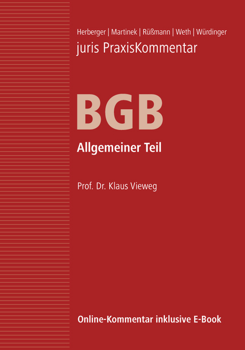 juris Praxiskommentar BGB / juris PraxisKommentar BGB Band 1 - Allgemeiner Teil - 