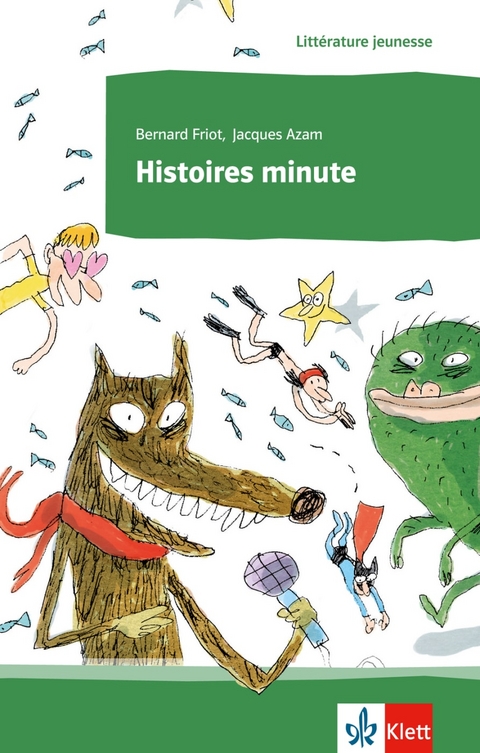 Histoires minute - Bernard Friot