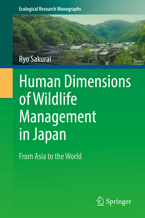 Human Dimensions of Wildlife Management in Japan - Ryo Sakurai