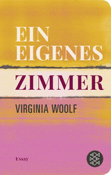 Ein eigenes Zimmer - Virginia Woolf