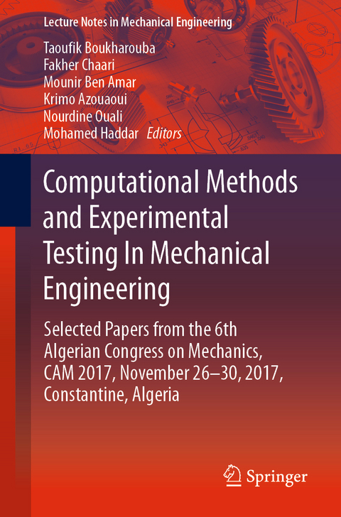 Computational Methods and Experimental Testing In Mechanical Engineering - 
