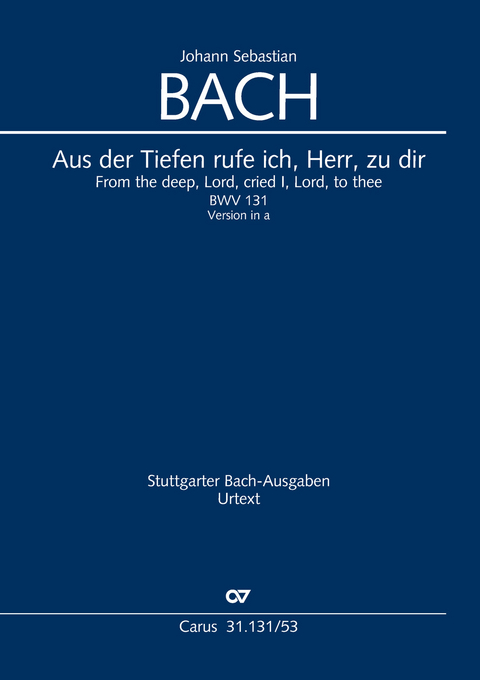 Aus der Tiefen rufe ich, Herr, zu dir (Klavierauszug) - Johann Sebastian Bach