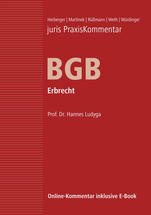 juris Praxiskommentar BGB / juris PraxisKommentar BGB Band 5 - Erbrecht - 