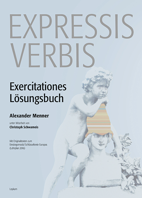 Expressis verbis Lösungsbuch zum Übungsbuch - Alexander Menner