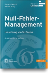 Null-Fehler-Management - Wappis, Johann; Jung, Berndt; Matyas, Kurt