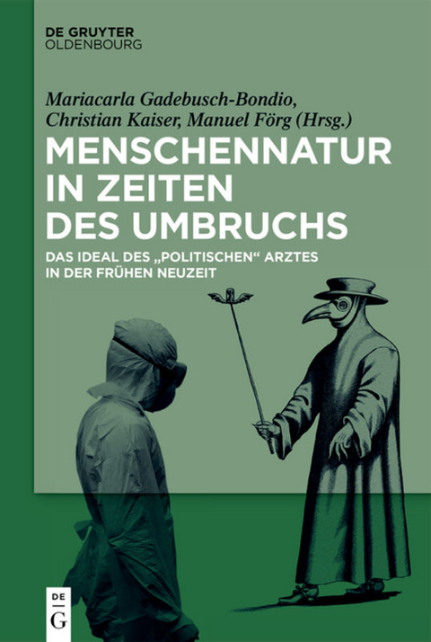 Menschennatur in Zeiten des Umbruchs - 