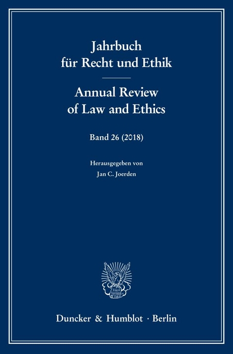 Jahrbuch für Recht und Ethik - Annual Review of Law and Ethics. - 