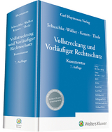 Vollstreckung und Vorläufiger Rechtsschutz - Schuschke, Winfried; Walker, Wolf -Dietrich; Kessen; Thole