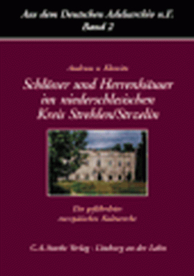 Schlösser und Herrenhäuser im niederschlesischen Kreis Strehlen /Strzelin - Andreas von Klewitz