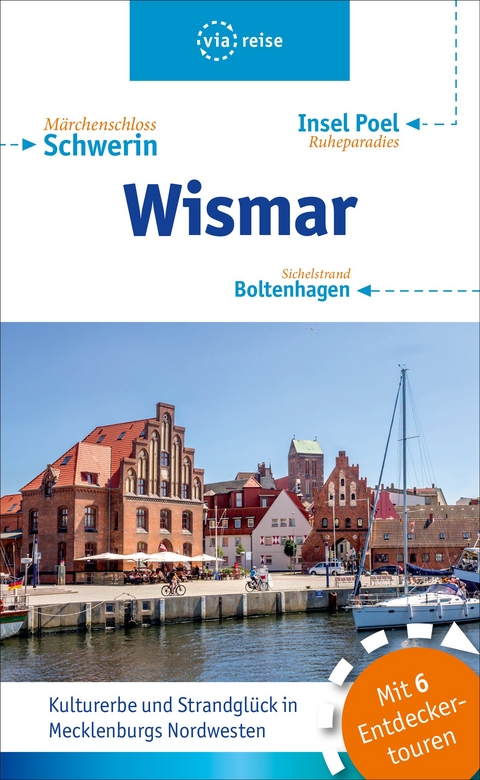 Wismar – Boltenhagen – Insel Poel - Christin Drühl, Robert Tremmel