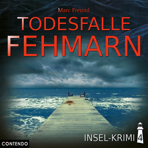 Insel-Krimi 4: Todesfalle Fehmarn - Marc Freund