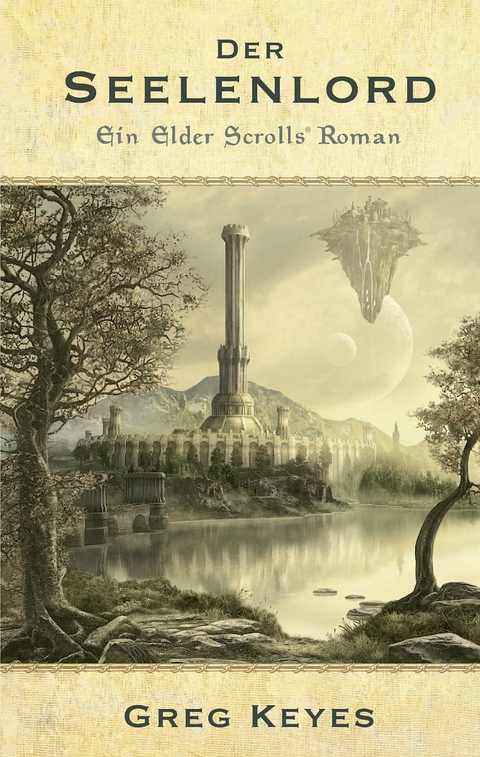 The Elder Scrolls: Der Seelenlord - Greg Keyes