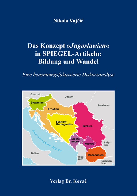 Das Konzept »Jugoslawien« in SPIEGEL-Artikeln: Bildung und Wandel - Nikola Vujčić