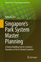 Singapore’s Park System Master Planning - Raffaella Sini